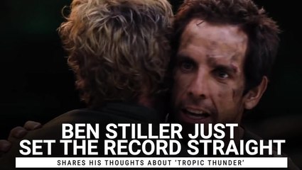Ben Stiller Set The Record Straight On His Feelings About 'Tropic Thunder'