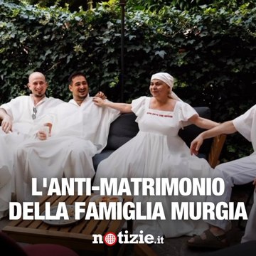 L'anti-matrimonio della famiglia Murgia