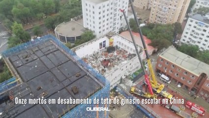 Onze mortos em desabamento de teto de ginásio escolar na China