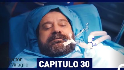Doctor Milagro Capitulo 30 (Versión Extendida)