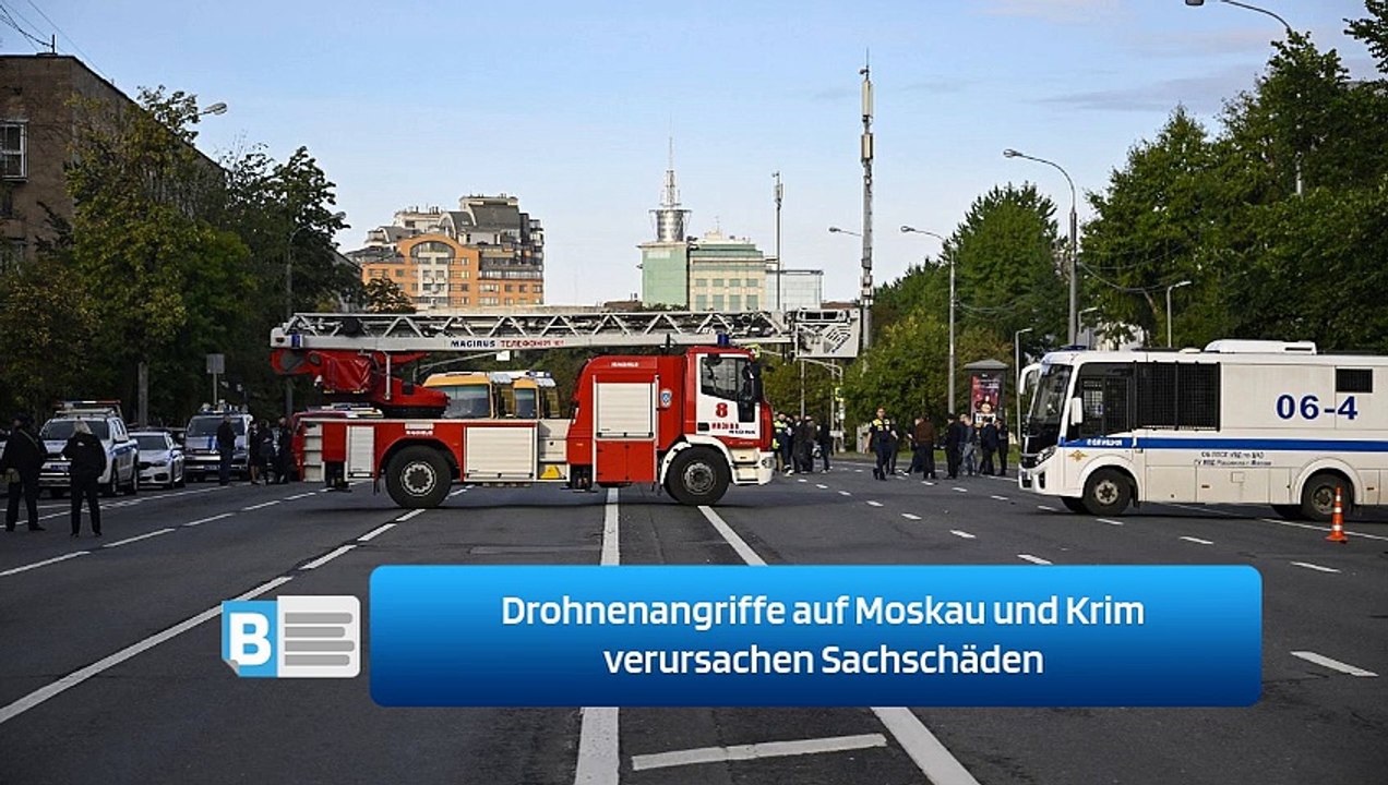 Drohnenangriffe auf Moskau und Krim verursachen Sachschäden
