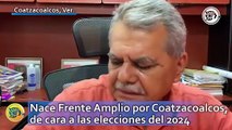 Nace Frente Amplio por Coatzacoalcos, de cara a las elecciones del 2024