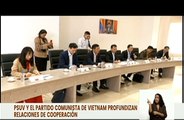PSUV y Partido Comunista de Vietnam fortalecen lazos de cooperación y amistad entre ambas naciones