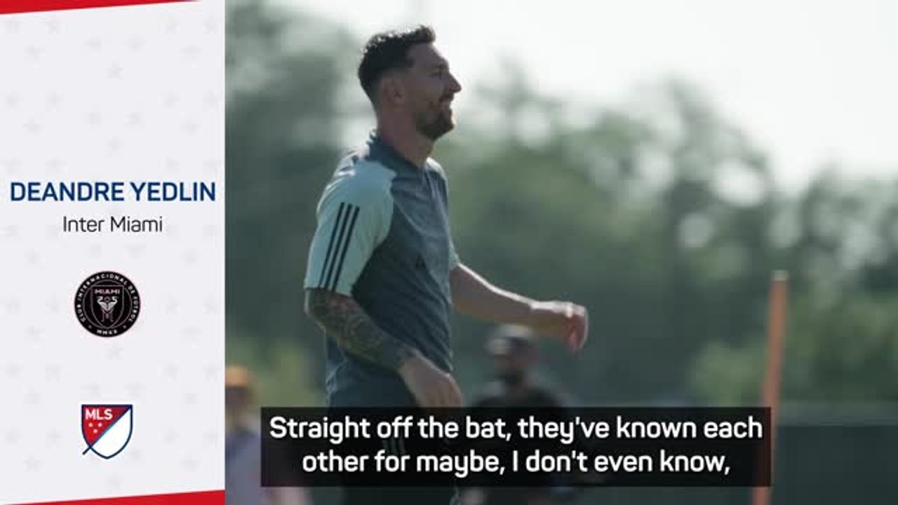 Yedlin reveals first impressions of Messi in Inter Miami group chat