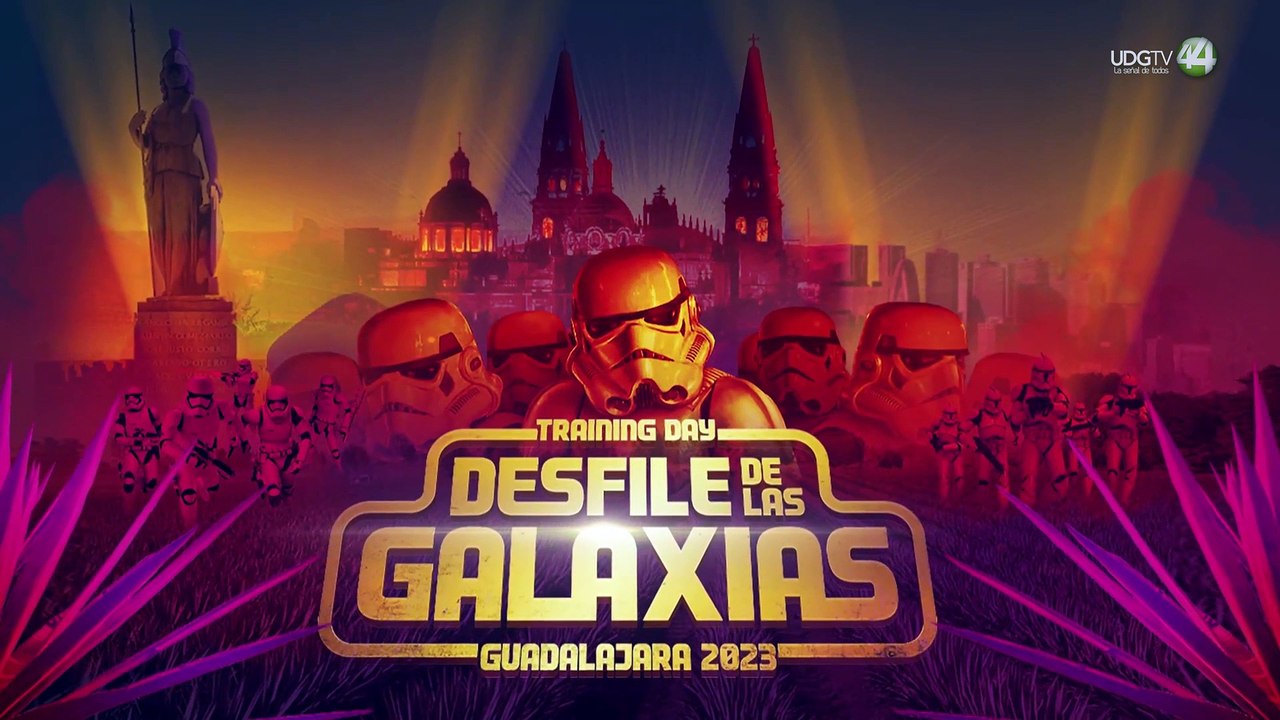 La Legión 501 Star Wars regresa a Guadalajara con El Desfile de Las Galaxias