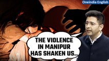 Manipur Horror: Raghav Chadha on the ruckus in parliament over the Manipur issue | Oneindia News