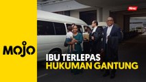 Ibu terlepas hukuman gantung, bebas tuduhan edar dadah