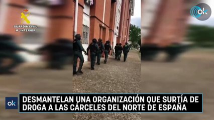Desmantelan una organización que surtía de droga a las cárceles del norte de España