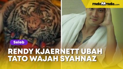 Rendy Kjaernett Ubah Tato Wajah Syahnaz Jadi Bentuk Ini, Netizen: Kelihatan Serem