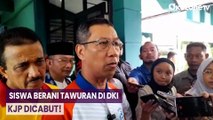Siswa Berani Tawuran di DKI, KJP Dicabut!