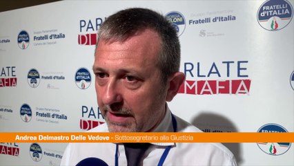 Delmastro "Mantenere il carcere duro nei confronti dei mafiosi"