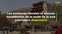 Les peintures murales et statues bouddhistes de la route de la soie pourraient disparaître