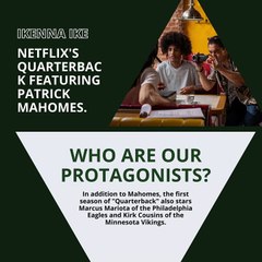 | IKENNA IKE | NETFLIX’S QUARTERBACK FEATURING PATRICK MAHOMES (PART 1) (@IKENNAIKE)
