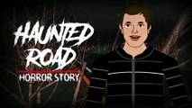 Haunted Road | Horror Story in Urdu & Hindi | Animated Horror Stories | horror stories in urdu