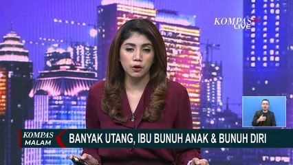 Download Video: Ibu Tega Habisi Nyawa Anak, Lalu Bunuh Diri Gara-Gara Terlilit Utang Rp 8 Juta