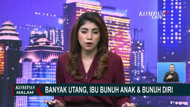 Ibu Tega Habisi Nyawa Anak, Lalu Bunuh Diri Gara-Gara Terlilit Utang Rp 8 Juta
