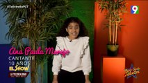 Ana Paula Marejo Cantante 10 años 4ta  Ronda | 6ta temporada PGT 2023 | El Show del Mediodía