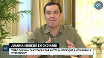 Juanma Moreno: “Creo que hay que consultar antes al PSOE que a Vox para la investidura”