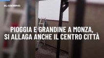 Pioggia e grandine a Monza, si allaga anche il centro citt?