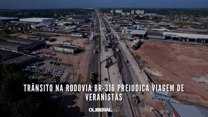 Trânsito na rodovia BR-316 prejudica viagem de veranistas