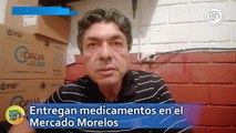 Entregan medicamentos en el Mercado Morelos