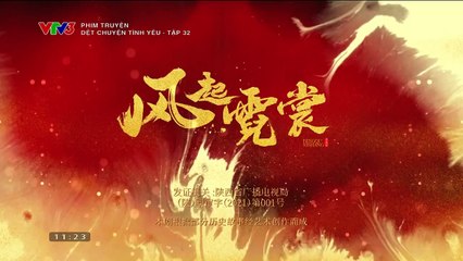 Dệt Chuyện Tình Yêu Tập 32 (Thuyết Minh VTV3) - Phim  Hoa Ngữ