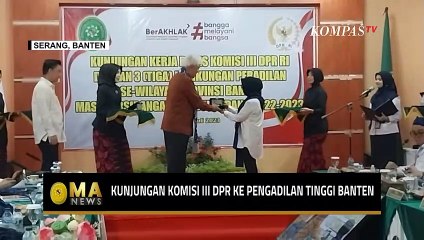 Kunjungan Rombongan Komisi III DPR ke Pengadilian Tinggi di Wilayah Banten - MA NEWS