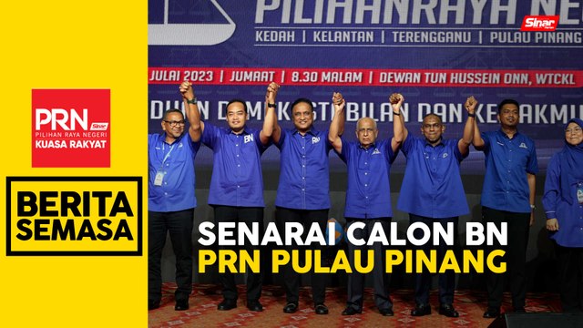 Senarai calon-calon BN PRN Pulau Pinang