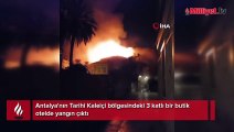 Antalya'da butik otelde yangın faciası! 2 turist öldü, 12 yaralı