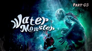 Water Monster 2021 [Part 03] Eng & Malay Subtitles
