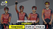 Ineos Grenadiers - Strategy - Stage 20 - Tour de France 2023
