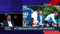 AHY Tuding Koalisi Anies Dijegal Jokowi, Luhut: Saya Jamin Itu Tidak Ada!