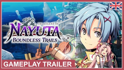 The Legend of Nayuta Boundless Trails - Trailer de gameplay