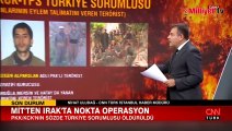MİT'ten nokta operasyon! PKK'nın sözde Türkiye sorumlusu etkisiz hale getirildi