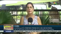 Concluye Primer Período Ordinario de Sesiones de la X Legislatura de la Asamblea Nacional de Cuba