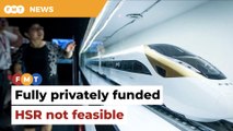 Fully privately funded HSR not feasible, say transport experts