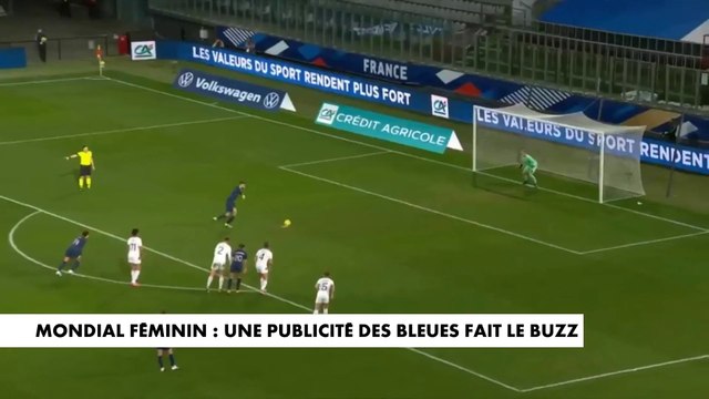 Mondial féminin : une publicité des Bleues fait le buzz