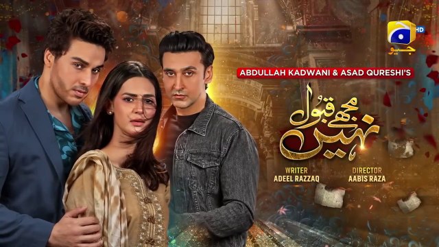 Mujhay Qabool Nahin Ep 05 | Ahsan Khan | Madiha Imam | Sami Khan | 21st July 2023