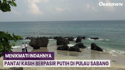 Menikmati Indahnya Pantai Kasih Berpasir Putih di Pulau Sabang