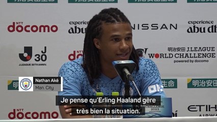 Aké : "Haaland a tellement faim, il est prêt à en faire plus"