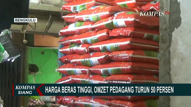 Harga Beras Tinggi, Omzet Pedagang di Bengkulu Turun 50 Persen