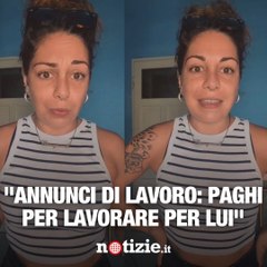 Charlotte Matteini: "Annuncio di lavoro: paghi per lavorare per lui"