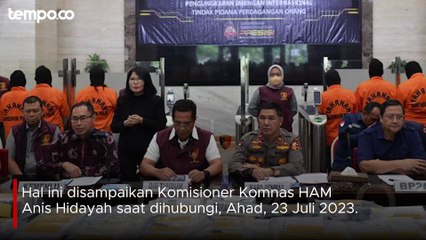 Komnas Ham Minta Polisi Ungkap Aktor Intelektual di Kasus Penjualan Organ Ginjal