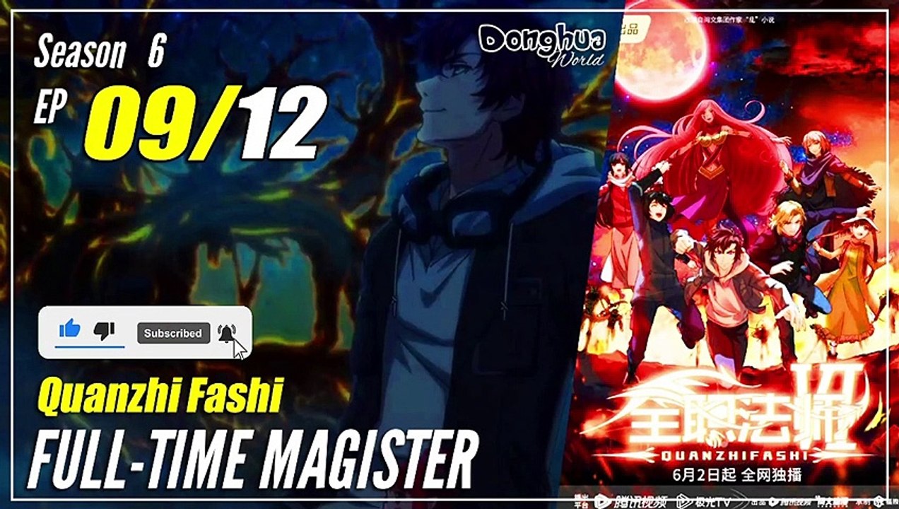 Quanzhi Fashi-Full Time Magister. - Videos