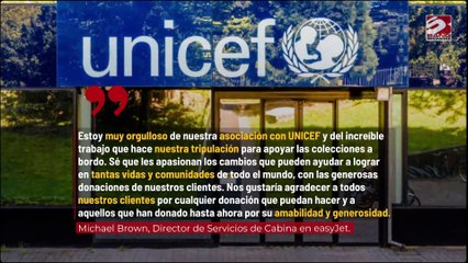 easyJet apoyará el llamamiento educativo de UNICEF con campaña a bordo