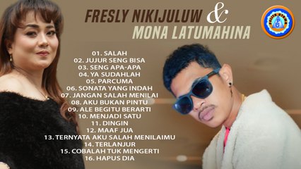 FRESLY NIKIJULUW - MONA LATUMAHINA || FULL ALBUM