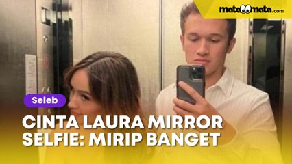 Cinta Laura Mirror Selfie Bareng Pacar, Wajah Keduanya Bikin Salfok: Mirip Banget