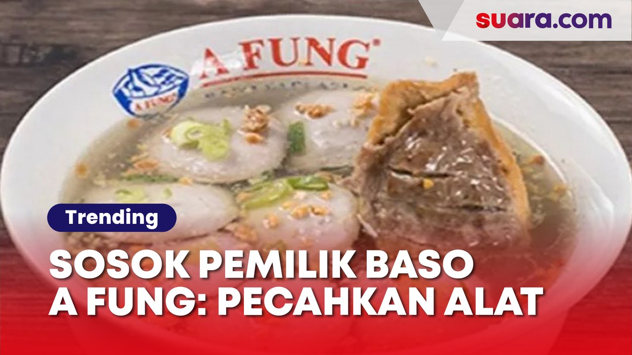 Sosok Pemilik Baso A Fung: Rela Pecahkan Puluhan Alat Makan Usai Ulah Jovi Adhiguna