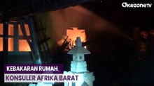 Kebakaran Hanguskan Rumah Konsuler Afrika Barat