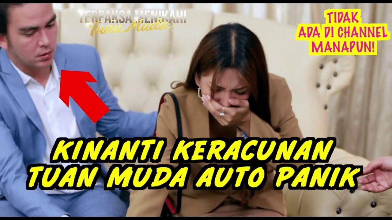 AUTO PANIK KETIKA TUAN MUDA TAHU KINANTI TIDAK BAIK BAIK SAJA
